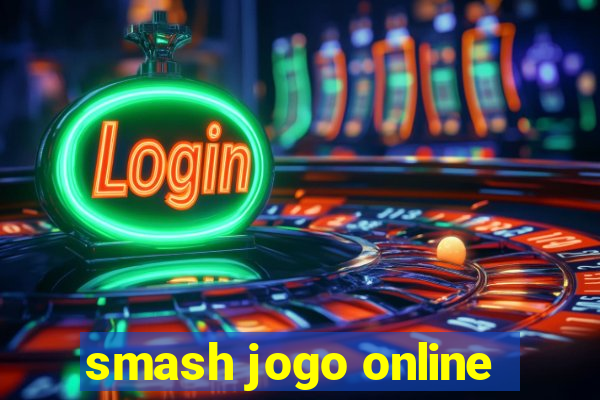 smash jogo online