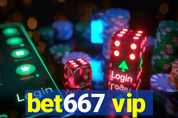 bet667 vip