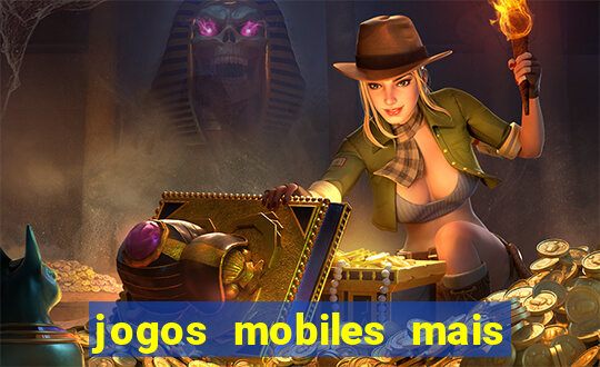 jogos mobiles mais jogados 2024