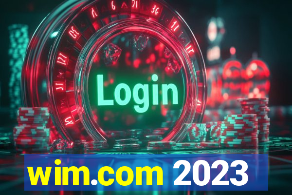 wim.com 2023