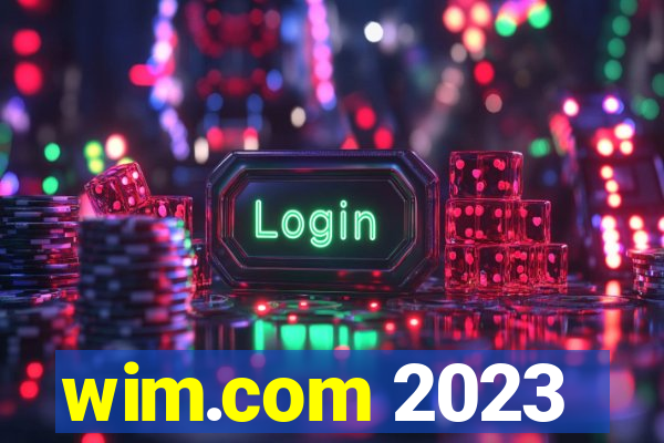 wim.com 2023