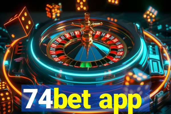 74bet app