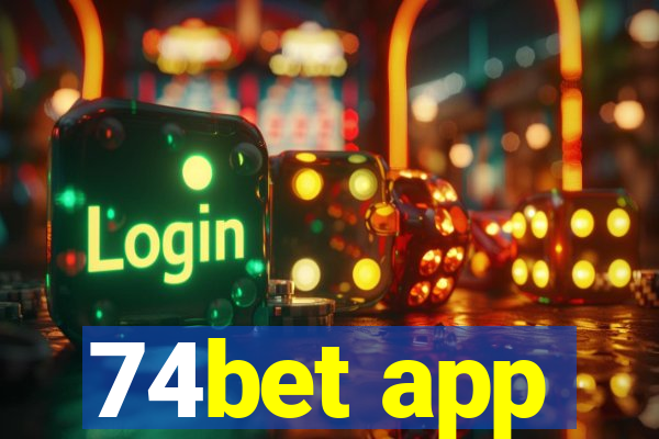 74bet app