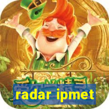 radar ipmet