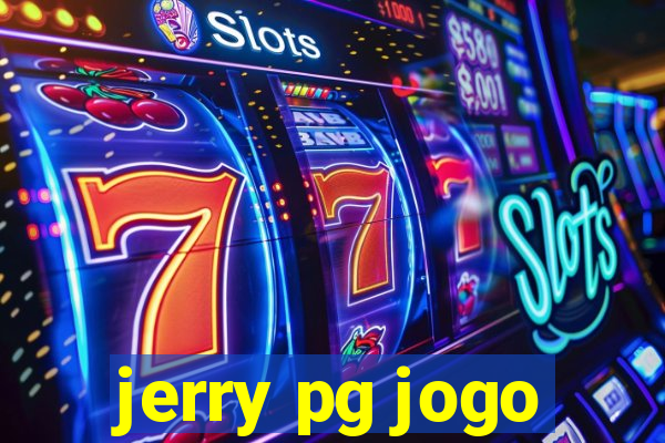 jerry pg jogo