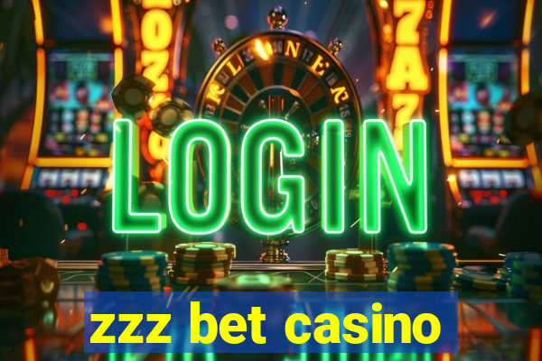 zzz bet casino