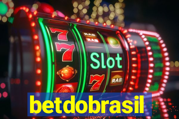 betdobrasil