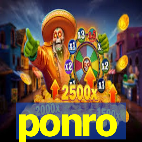 ponro