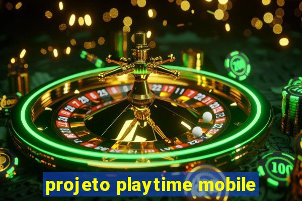 projeto playtime mobile