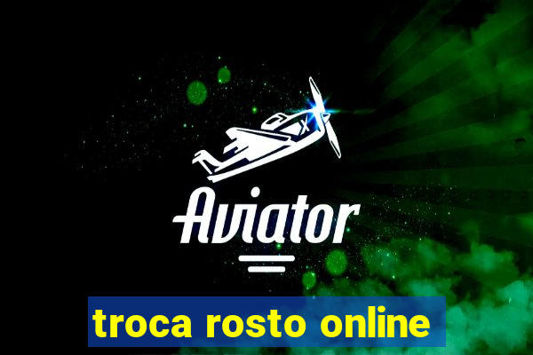 troca rosto online