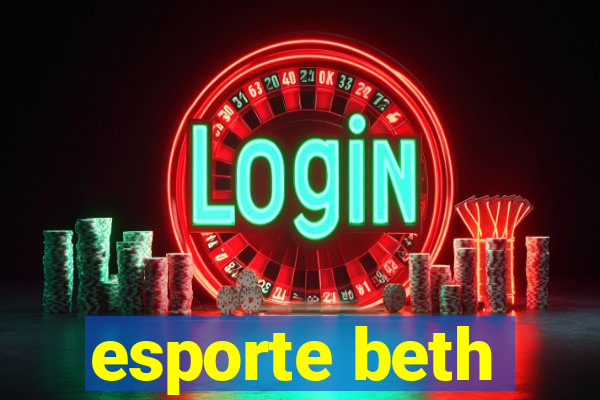 esporte beth