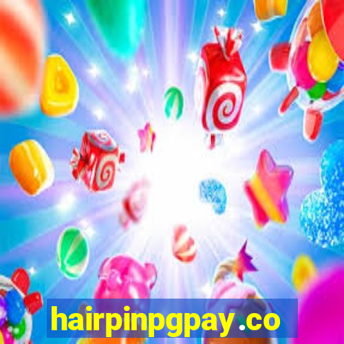 hairpinpgpay.com