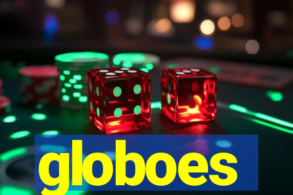 globoes