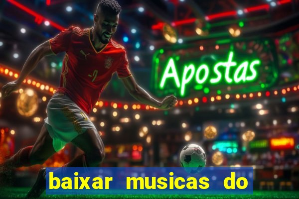 baixar musicas do roberto carlos