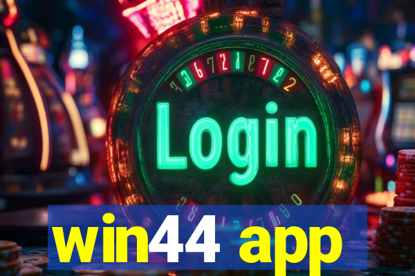 win44 app