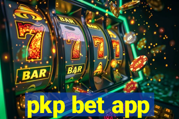 pkp bet app