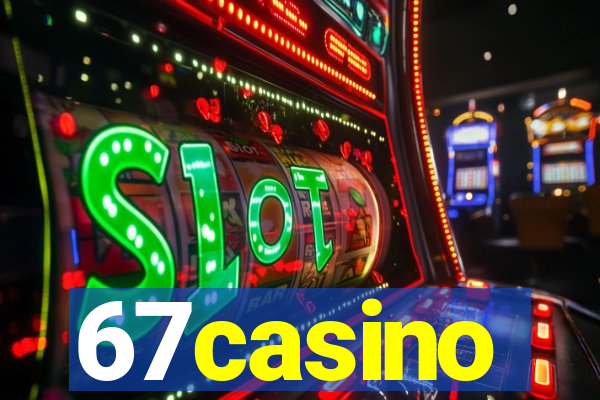 67casino