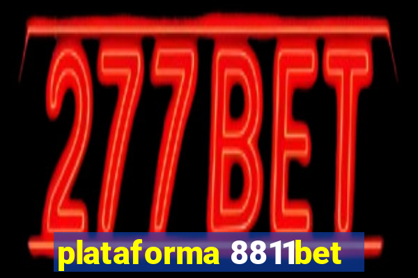 plataforma 8811bet