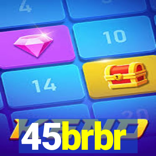 45brbr