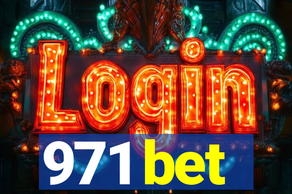 971 bet