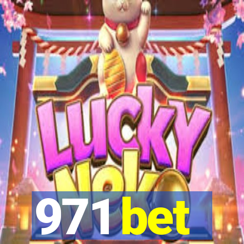 971 bet