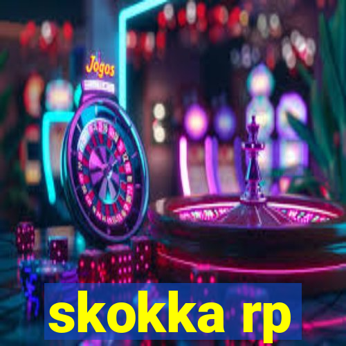 skokka rp