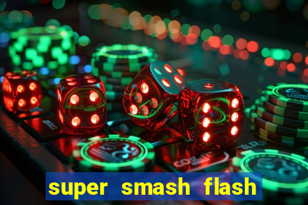 super smash flash 2 360