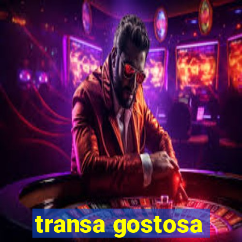 transa gostosa