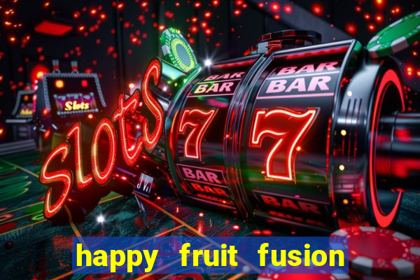 happy fruit fusion paga mesmo