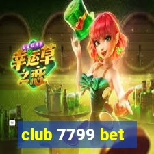 club 7799 bet