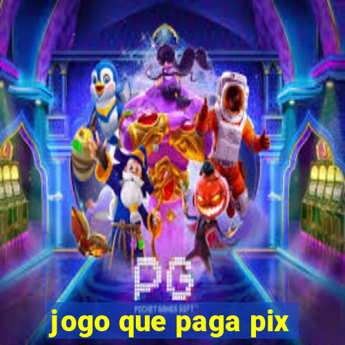 jogo que paga pix