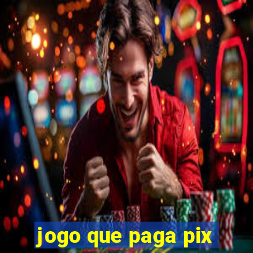 jogo que paga pix