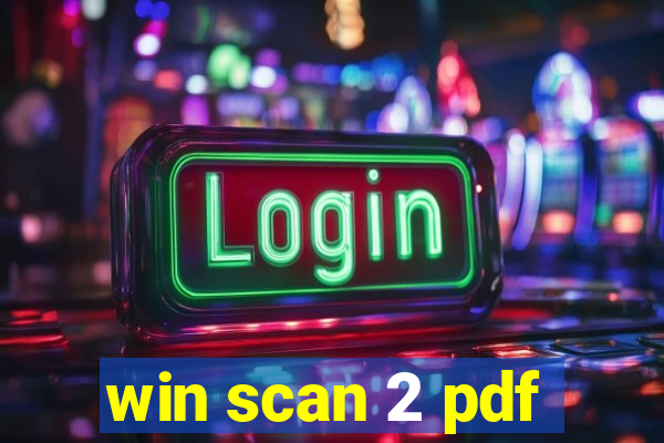 win scan 2 pdf