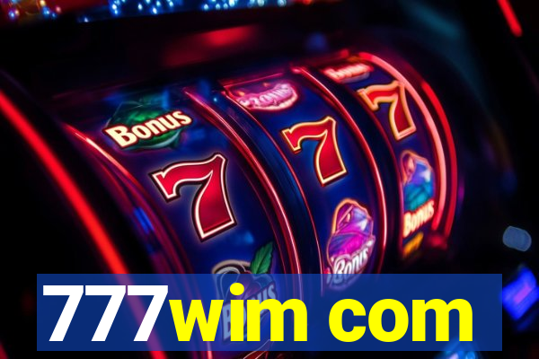 777wim com