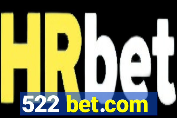 522 bet.com