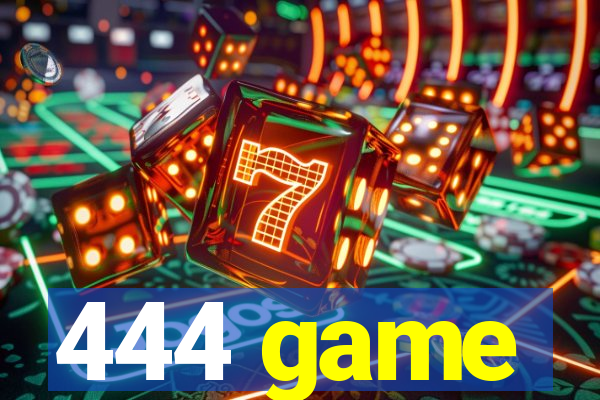 444 game