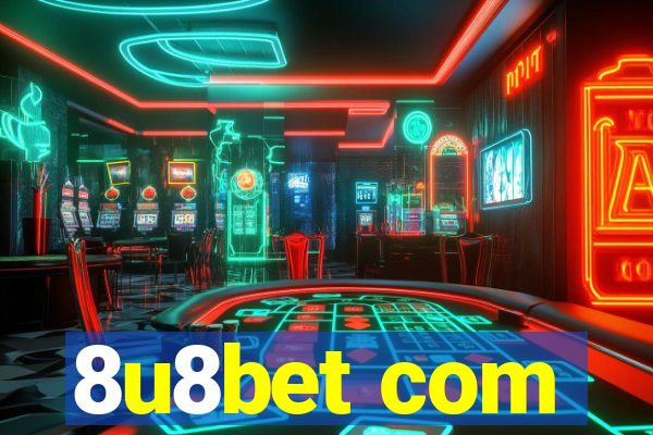 8u8bet com