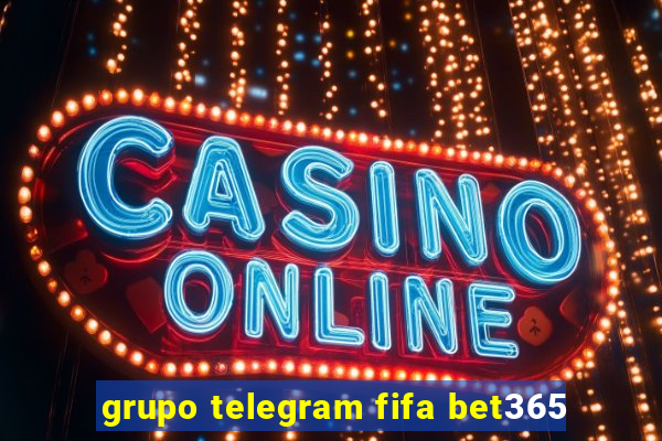 grupo telegram fifa bet365