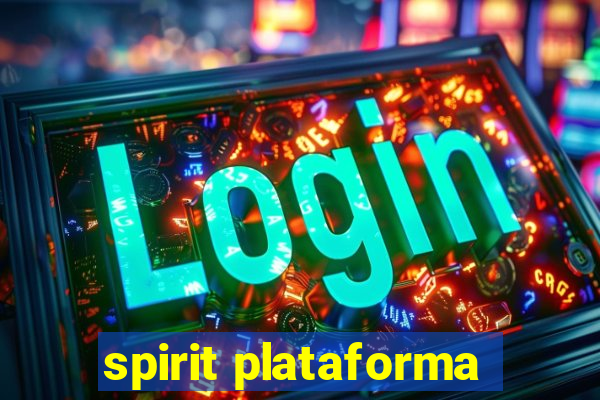 spirit plataforma