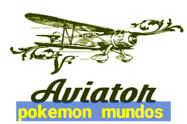 pokemon mundos elementais apk