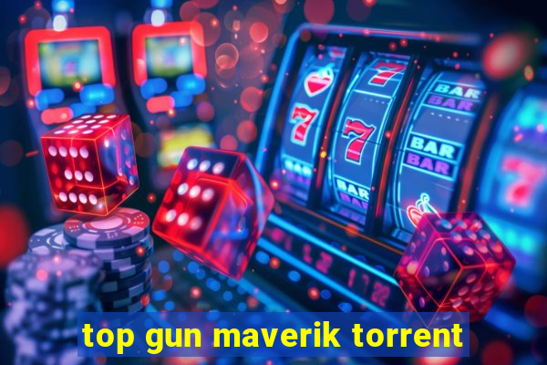 top gun maverik torrent