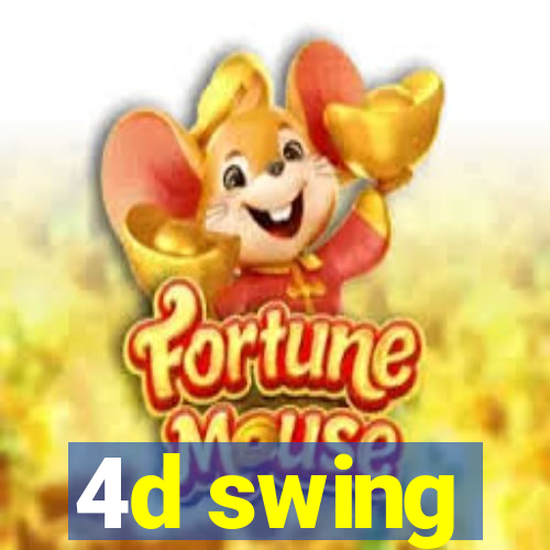 4d swing