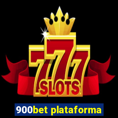 900bet plataforma