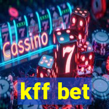 kff bet