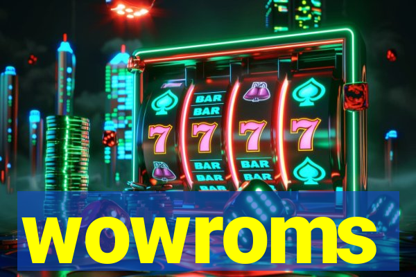 wowroms