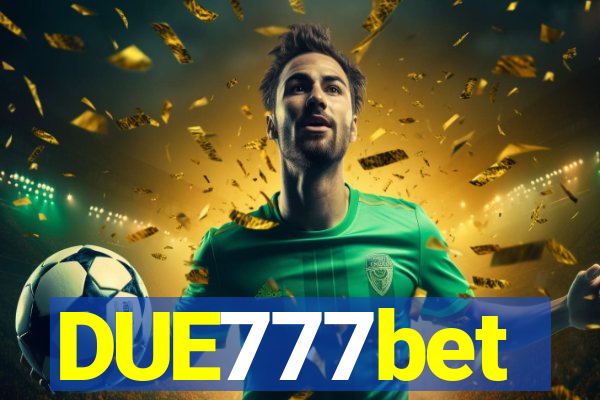 DUE777bet