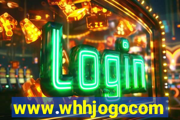 www.whhjogocom