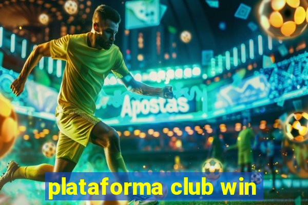 plataforma club win