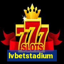 lvbetstadium