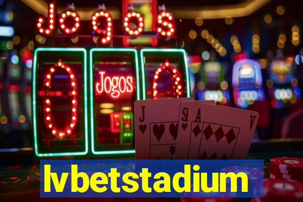 lvbetstadium